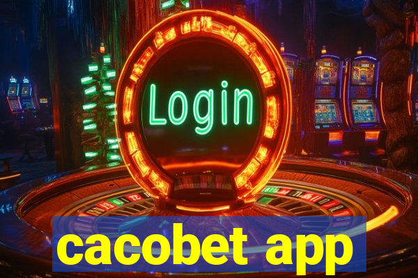 cacobet app